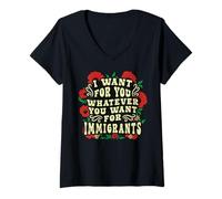 Mujer Los inmigrantes de América Quieren para ti lo Que Sea Floral Camiseta Cuello V
