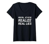 Mujer Los Ojos Reales se Dan Cuenta de mentiras Reales Camiseta Cuello V