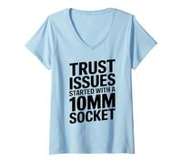 Mujer Los Problemas de Confianza comenzaron con un mecánico de Autos de 10 mm Socket Car Guy Camiseta Cuello V