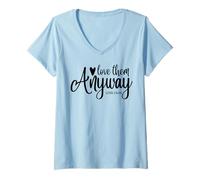 Mujer Love Them Anyway Verso de la Biblia Lucas 23:34 Cristiano religioso Camiseta Cuello V