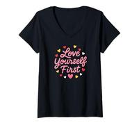 Mujer Love Yourself First: diseño de mentalidad inspiradora Positiva Camiseta Cuello V