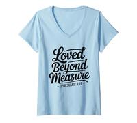 Mujer Loved Beyond Measure - Verso bíblico Inspirador Cristiano Camiseta Cuello V