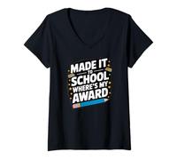Mujer Made IT TO School Where’S MY Award Camiseta Cuello V