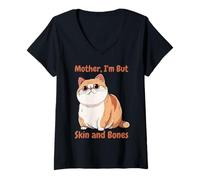 Mujer Madre Soy Pero Piel Y Huesos Divertido Gato Chonky Meme Camiseta Cuello V