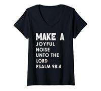 Mujer Make a Joyful Noise Unto The Lord Psalm 98:4 Christian Camiseta Cuello V