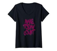 Mujer Make Today Count Graffiti Motivational Art Design Camiseta Cuello V