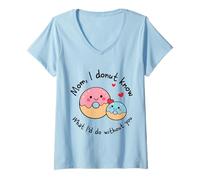 Mujer Mamá I Donut Know What I'D Do Without You Cute Donut Mama Camiseta Cuello V