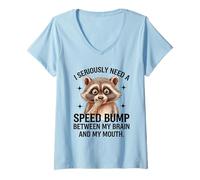 Mujer Mapache Cerebro Boca Velocidad Bump Dicho Divertido Camiseta Cuello V