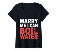 Mujer Marry Me I Can Boil Water Propuesta de Cocina Básica - Camiseta Cuello V