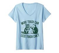 Mujer Más Papelera Menos Basura Can't Raccoon Possum Divertido Camiseta Cuello V