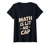 Mujer Math Is Lit No Cap - Classic Fun Teacher & Student Matemáticas Camiseta Cuello V