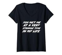Mujer Me conociste en un Momento Muy extraño de mi Vida | Club Camiseta Cuello V
