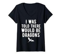 Mujer Me dijeron Que habría Dragones Divertidos Los Amantes de los Dragones Son Divertidos Camiseta Cuello V