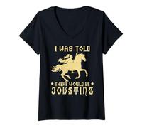 Mujer Me dijeron que habría justas con Ren Faire Caballero Medieval Camiseta Cuello V