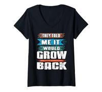 Mujer Me Dijeron Que Volvería A Crecer Humor Camiseta Cuello V