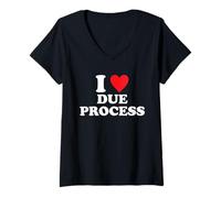 Mujer Me encanta el diseño del debido proceso Camiseta Cuello V
