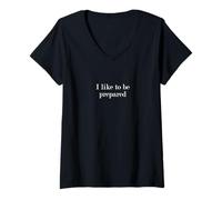 Mujer Me gusta estar preparado Camiseta Cuello V