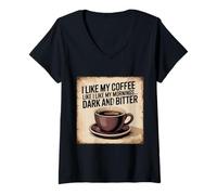 Mujer Me Gusta mi café como me Gustan mis mañanas Diversión Oscura Camiseta Cuello V