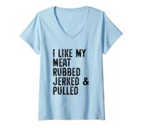 Mujer Me Gusta mi Divertida Barbacoa con Carne frotada, Sacudida y tirada Camiseta Cuello V