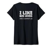 Mujer Me Gustan Las Tazas Grandes y no Puedo mentir Camiseta Cuello V