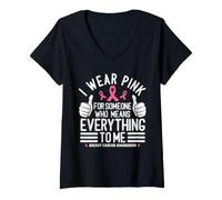 Mujer Me Pongo Rosa para Alguien Que Significa Todo para mí cáncer Camiseta Cuello V