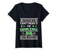 Mujer Meme con diseño de suéter navideño Feo de Can't Hear U I'm Gaming Camiseta Cuello V