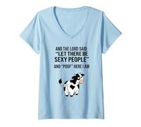Mujer Meme Divertido de Cow and The Lord Said Let There Be Sexy Gente Camiseta Cuello V