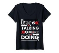 Mujer Menos Hablar Más Hacer el ajetreo de motivación Minimalista Camiseta Cuello V