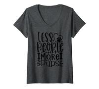 Mujer Menos Personas más Cachorros para Amantes de los Perros y hogares de Mascotas Camiseta Cuello V