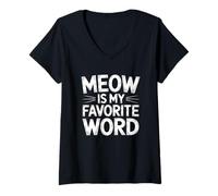 Mujer Meow Is My Favorite Word Camiseta Cuello V