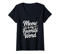 Mujer Meow Is My Favorite Word Camiseta Cuello V