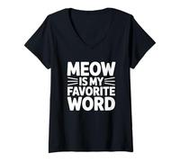 Mujer Meow Is My Favorite Word Camiseta Cuello V
