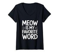 Mujer Meow Is My Favorite Word Camiseta Cuello V