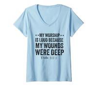 Mujer Mi adoración es Fuerte Porque mis heridas Eran Profundas Salmo 147:3 Camiseta Cuello V