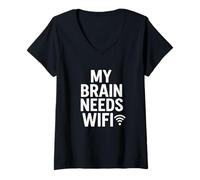 Mujer Mi Cerebro Necesita WiFi Graciosa Cita de Humor tecnológico Camiseta Cuello V