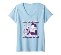Mujer Mi consejero de doctorado bebe por mí | PhD Mentor Present Camiseta Cuello V