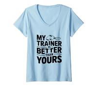 Mujer Mi Entrenador es Mejor Que el tuyo Humor Motivacional en el Gimnasio Camiseta Cuello V