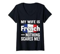 Mujer Mi Esposa es Francesa Nada me Asusta Camiseta Cuello V