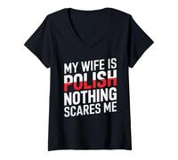 Mujer Mi esposa es polaca Nada me asusta Divertido Marido Camiseta Cuello V