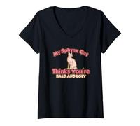 Mujer Mi Gato Sphynx Piensa Que Eres Calvo y Feo Camiseta Cuello V