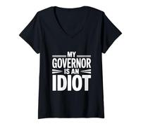 Mujer Mi gobernador es un Idiota Camiseta Cuello V