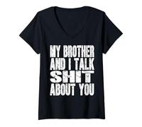 Mujer Mi Hermano Y Yo Hablamos SH t sobre Ti Papá Mamá Padre Madre Camiseta Cuello V