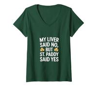 Mujer Mi hígado Dijo Que no, Pero St Paddy Dijo Que sí irlandés Camiseta Cuello V