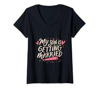 Mujer Mi hijo se va a casar Día de boda divertido de padres orgullosos Camiseta Cuello V