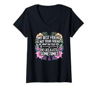 Mujer Mi mejor amiga no es tu amiga Idc Lo que le dijo a Flower Camiseta Cuello V