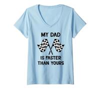 Mujer Mi papá es más rápido Que el tuyo Hijo de Carreras Hija de Camiseta Cuello V
