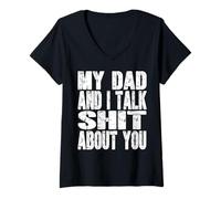 Mujer Mi papá y yo hablamos mal de ti: papá, mamá, padre, madre, gracioso Camiseta Cuello V