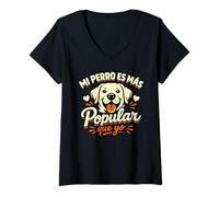 Mujer Mi Perro es más Popular Que yo Camiseta Cuello V