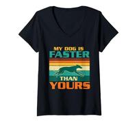Mujer Mi Perro es más rápido Que el tuyo - Perro Galgo Amante de los Galgos Camiseta Cuello V