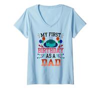 Mujer Mi Primer cumpleaños como papá Papá Papá Fiesta Papá Padre Camiseta Cuello V